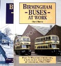 Book cover of Birmingham Buses at Work  by HARVEY, David 